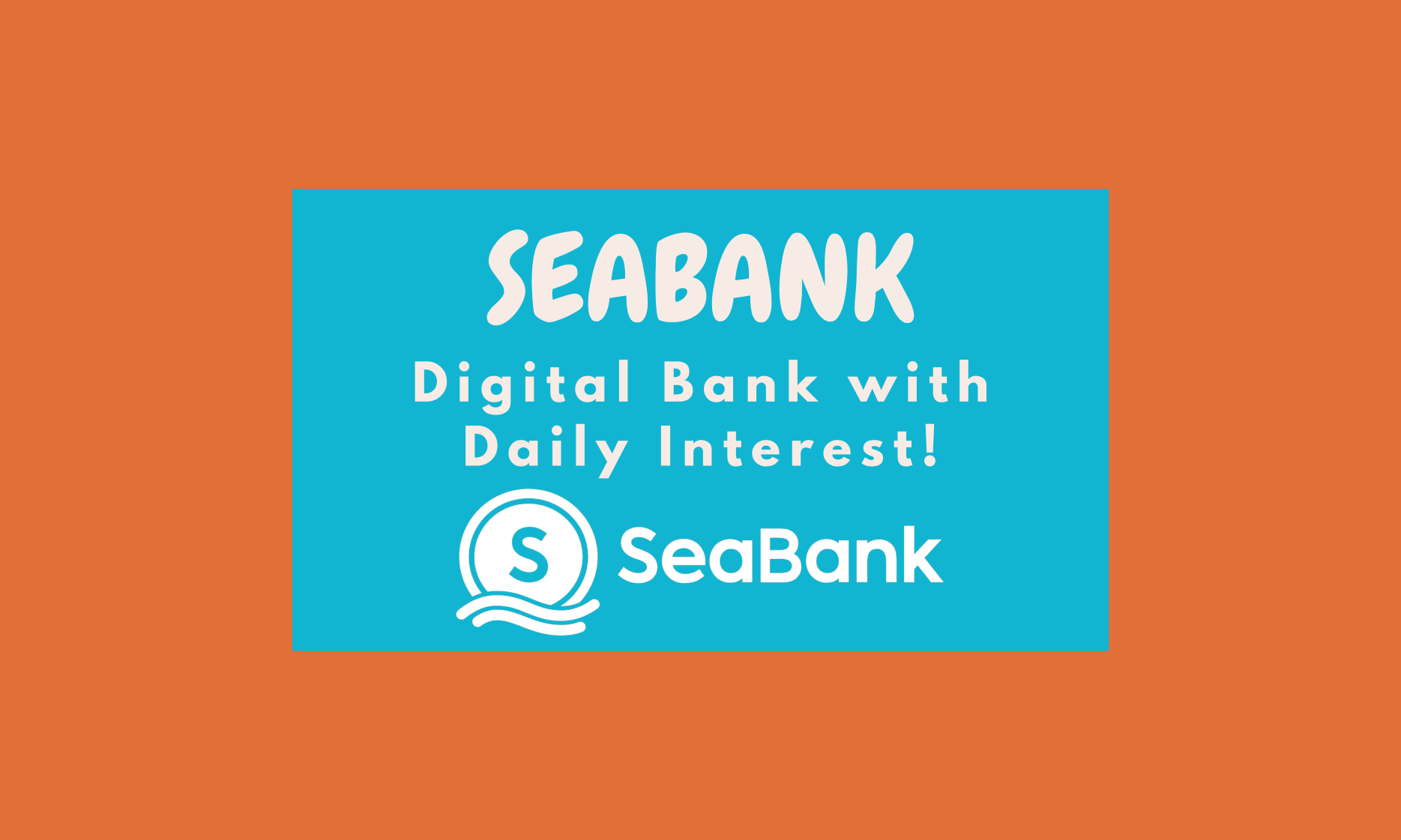 Seabank Daily Interest Enery Finance Drive